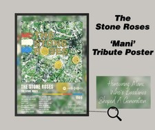 The Stone Roses – Mani Tribute Poster