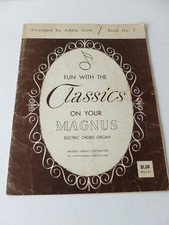 Fun with The Classics on your Magnus Electric Organ Adele Scott sheet music 1958