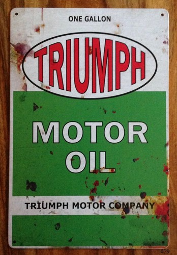 Triumph motor oil metal sign - oil,