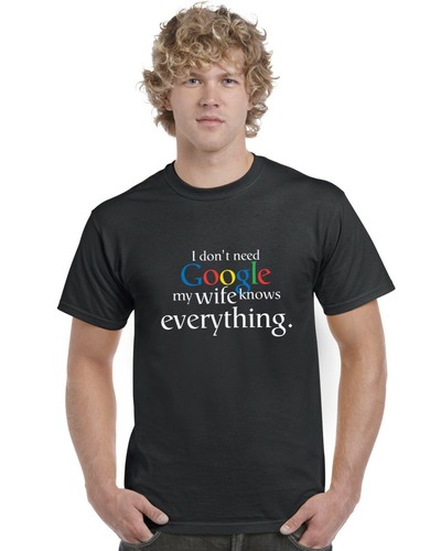 Don need google - my, wife