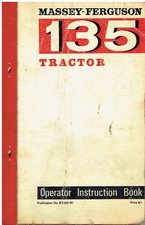 MASSEY FERGUSON 135 TRACTOR 1964- ORIGINAL OWNERS OPERATION & MAINTENANCE MANUAL