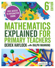 Mathematics Explained for Primary Teachers - Haylock, Derek