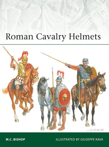 Roman cavalry helmets - cavalry,