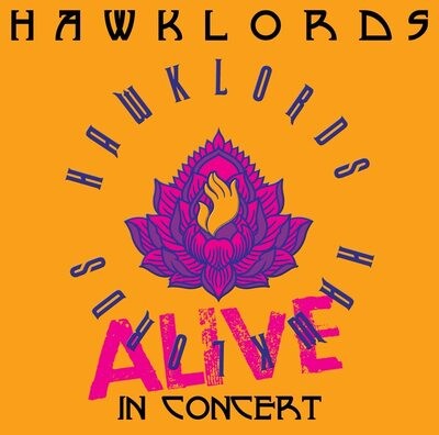 Hawklords alive in - hawklords,