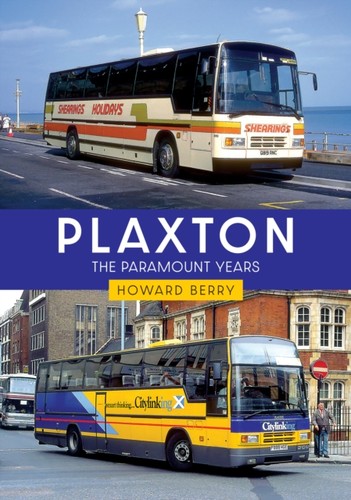 Plaxton the paramount - the, years