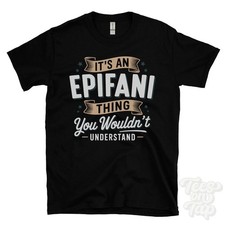 IT'S AN EPIFANI THING YOU