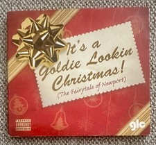 Goldie Lookin Chain-Its A Goldie Lookin Christmas SIGNED - GLC - Newport