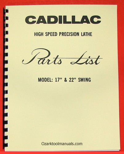 Cadillac 22 metal lathe - 17", 22"