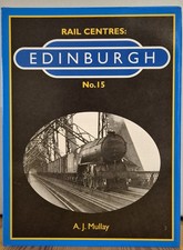 Rail Centres: No.15: Edinburgh - VGC+ Hardcover Book