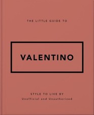 The Little Guide to Valentino