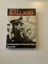 Adolf Galland. Ein