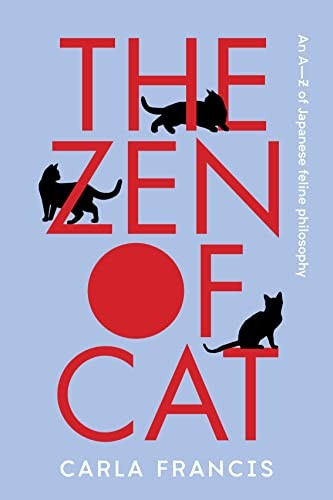 The zen cat a - a–z, of