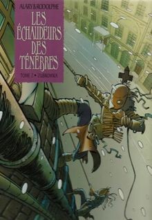 Les échaudeurs des