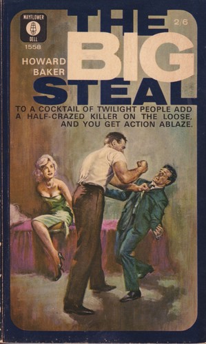 The big steal howard baker - steal,