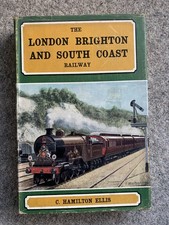The London Brighton & South Coast Railway - C.Hamilton Ellis - 1960 - Ian Allan