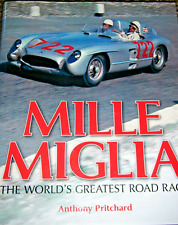 BOOK MILLE MIGLIA ROAD RACE PRITCHARD NUVOLARI STIRLING MOSS MARQUES DE PORTAGO