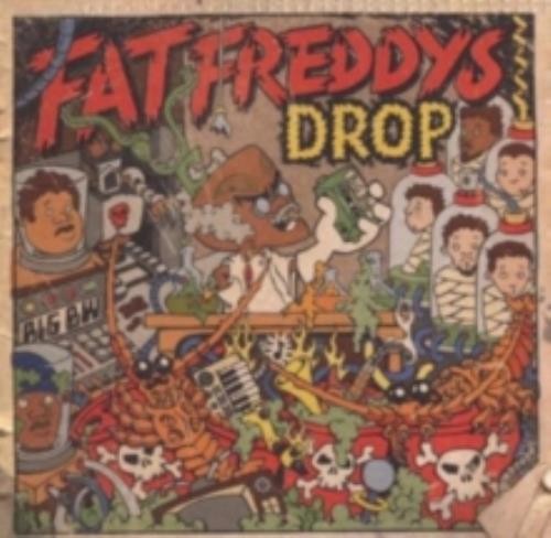 Fat freddys drop - drop:, boondigga