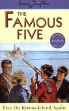 Five On Kirrin Island Again: Book 6 (Famous Five)-Enid Blyton