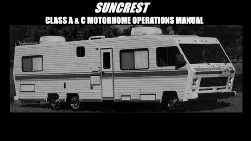 Suncrest motorhome operations - suncrest,