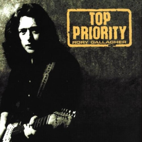 Rory gallagher top priority - top,