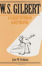 W. S. Gilbert: A Classic