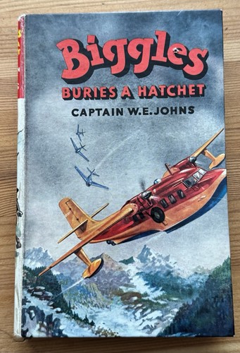 Biggles buries hatchet - biggles,