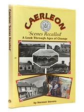 Caerleon: Scenes Recalled, Stevens, Norman