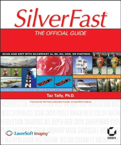 Silverfast the official guide - silverfast:,
