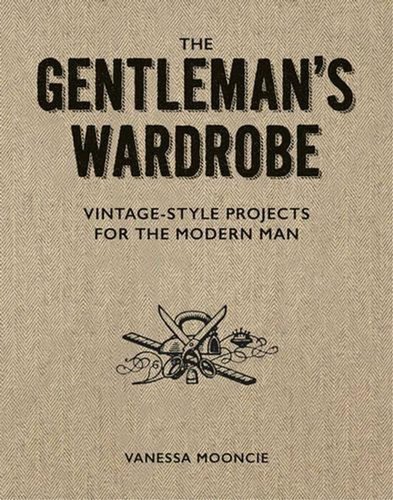 The gentlemans wardrobe - the,
