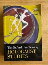 Oxford Handbook of Holocaust Studies. ed Peter Hayes & John Roth. 2012 VGC