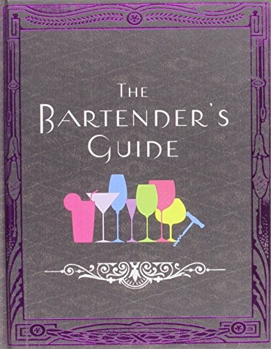 The bartender guide - the, bartender's