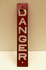 Vintage Enamel DANGER Board