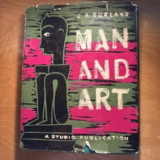 Man and Art by C.A. Burland -