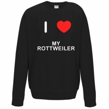 My Rottweiler I Love Sweater Pullover Adult Crew Neck Long Sleeved Sweatshirt