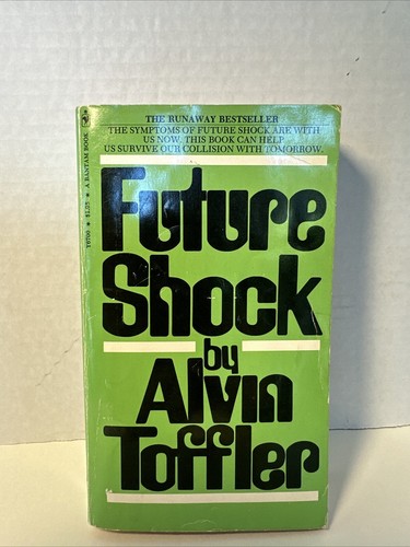 Alvin toffler future shock - alvin,