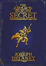 Spooks Secret The Book 3 - Joseph Delaney