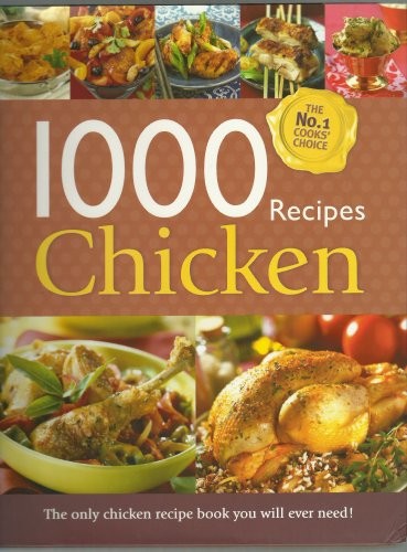 1000 recipes chicken large - -,