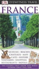 France (DK Eyewitness Travel
