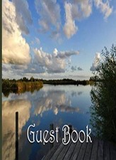 Guest Book: Vacation Home Guest Book | Visitors Book | Holiday G