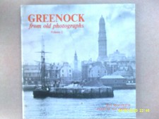 Greenock From Old Photographs