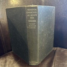 Winston Churchill as I Knew Him by Violet Bonham Carter - 1965