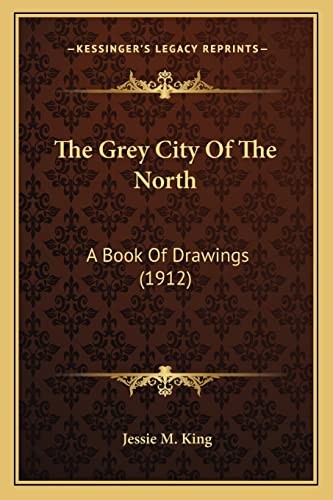 Grey city the north a - city,