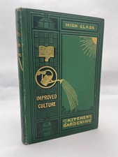 High-Class Kitchen Gardening