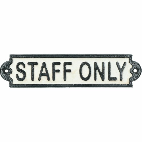 Staff only cast iron sign - cast,