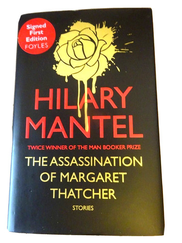 Signed hilary mantel - signed, the