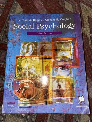 Social psychology hogg - psychology, by