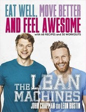 The Lean Machines: Eat Well