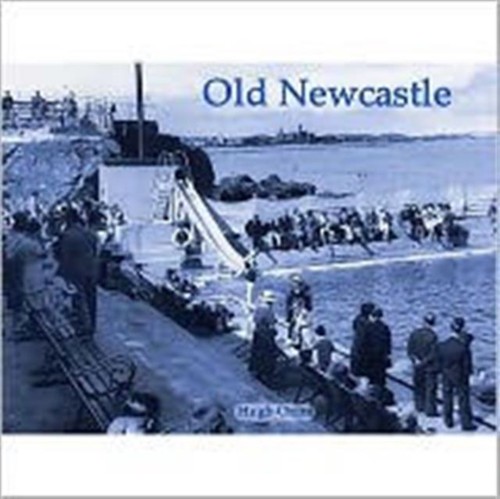Old newcastle hugh - by, oram