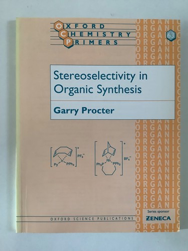 Stereoselectivity organic - stereoselectivity,