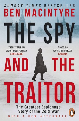 The spy and - and, traitor